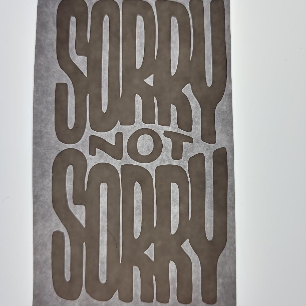 Sorry not sorry stickers